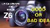 Leica Lens On Nikon Z6 Good Or Bad Idea Manual 21mm F2 8 Lens On Mirrorless