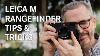 Leica M Rangefinder Focusing Tips And Tricks