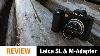 Leica Sl Review With The M Adapter T