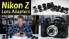 Nikon Z Lens Adapters Mount Various Lens Mounts On Your Nikon Z