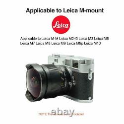 TTArtisans Fisheye11mm F2.8 Full Fame Lens Leica M Mount Camera Leica M240 M3 M6